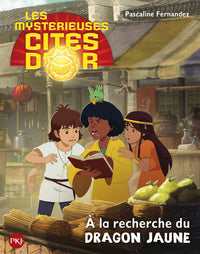 Tao à la poursuite du Dragon Jaune