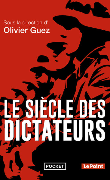 Le siècle des dictateurs