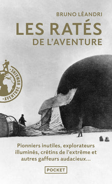 Les Ratés de l'aventure