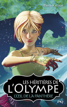 Les héritières de l'Olympe : L'oeil de la panthère
