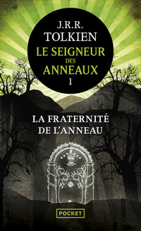 Le seigneur des anneaux, tome 1 : La communauté de l'anneau
