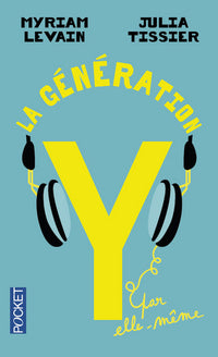 La génération Y par elle-même