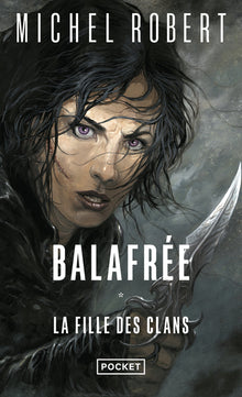LA FILLE DES CLANS T1 BALAFREE