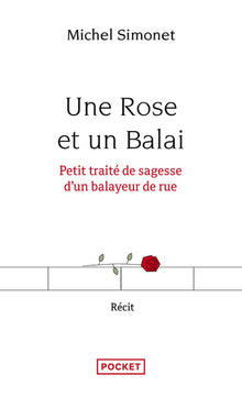 Une rose et un balai