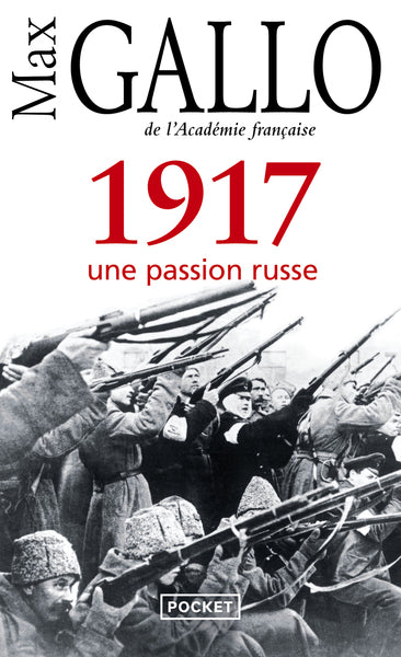 1917 - Une passion russe