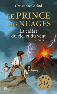 Le prince des nuages - tome 3 La colère du ciel et du vent