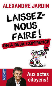 Laissez-nous faire !
