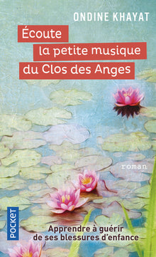 Écoute la petite musique du clos des Anges