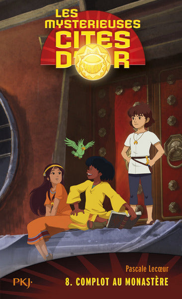 Les mystérieuses cités d'or - tome 8 Complot au monastère