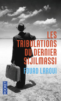Les tribulations du dernier des Sijilmassi