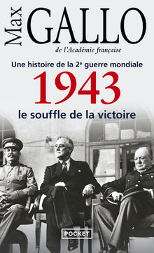 1943, le souffle de la victoire