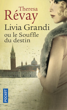 Livia Grandi ou Souffle du destin
