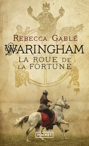 Waringham - tome 1 La Route de la fortune