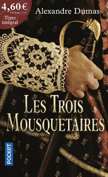 Les trois mousquetaires - Texte abrégé