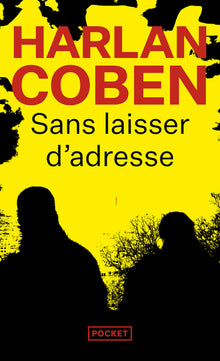 Sans laisser d'adresse