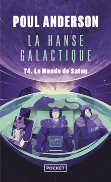 La Hanse galactique - tome 4 Le monde de Satan