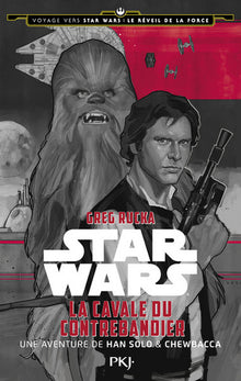 1. Voyage vers Star Wars, épisode VII : La cavale du contrebandier