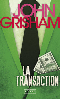 La Transaction