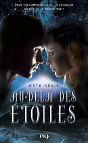 Au-delà des étoiles - tome 1