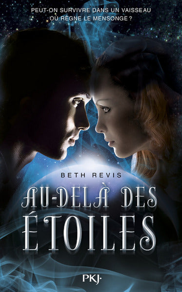 Au-delà des étoiles - tome 1