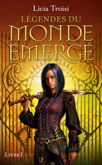Légendes du Monde émergé - tome 1 Le destin d'Adhara