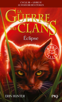 La guerre des clans - cycle III Le pouvoir des étoiles - tome 4 Eclipse