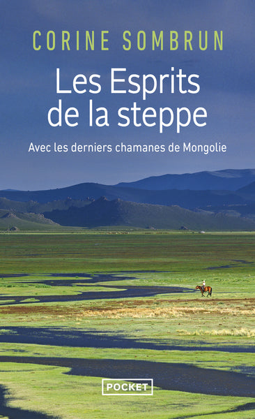 Les esprits de la steppe