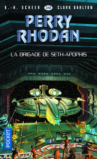La Brigade de Seth-Apophis