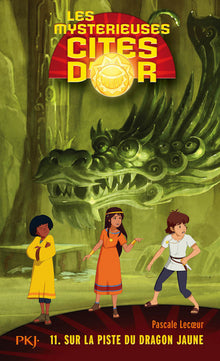 Sur la piste du dragon jaune