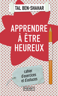 Apprendre à être heureux