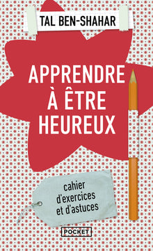 Apprendre à être heureux