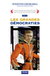 Histoire des peuples de langue anglaise, tome IV