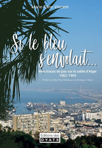 Si le bleu s'envolait...