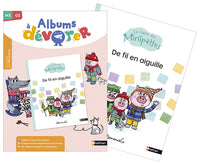 Albums à dévorer - MS GS - De fil en aiguille - Album + Fichier - PCF