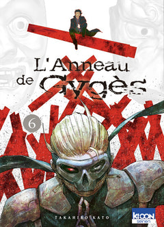 L'Anneau de Gygès T06