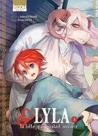 Lyla et la bête qui voulait mourir T03
