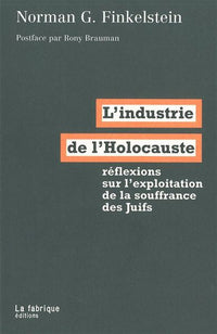 L' industrie de l'holocauste
