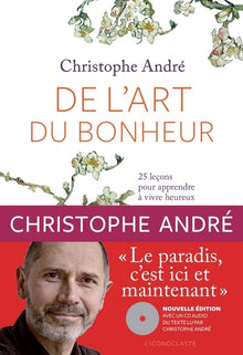 De l'art du bonheur +CD (nouvelle édition)