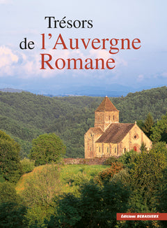 Les trésors de l'Auvergne romane