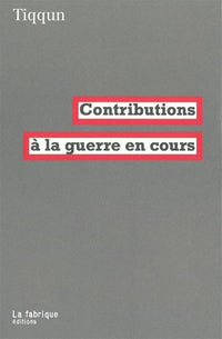 contributions à la guerre en cours