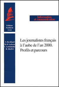 Les journalistes français à l'aube de l'an 2000