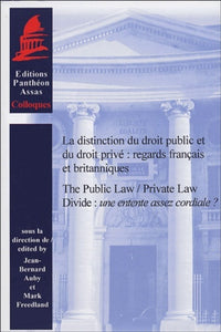 La distinction du droit public et du droit privé. Regards français et britanniques