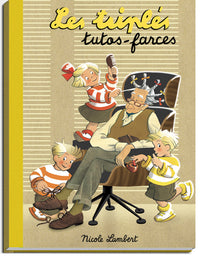 Les Triplés tutos-farces