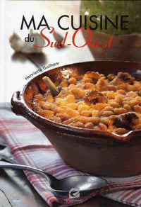 Ma cuisine du Sud-Ouest