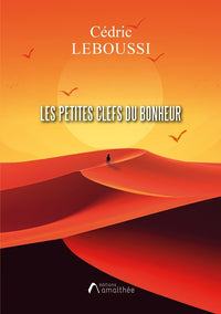 Les petites clefs du bonheur