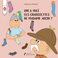 Qui a volé les chaussettes de Madame Archi ?