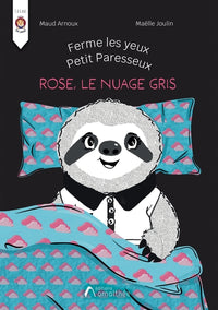 Ferme les yeux petit paresseux