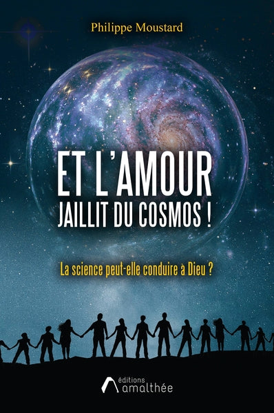 Et l'amour jaillit du cosmos !