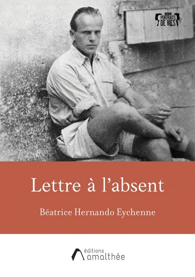 Lettre à l'absent