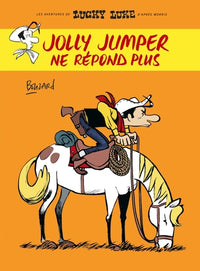 Un Hommage à Lucky Luke par…  - Jolly Jumper ne répond plus